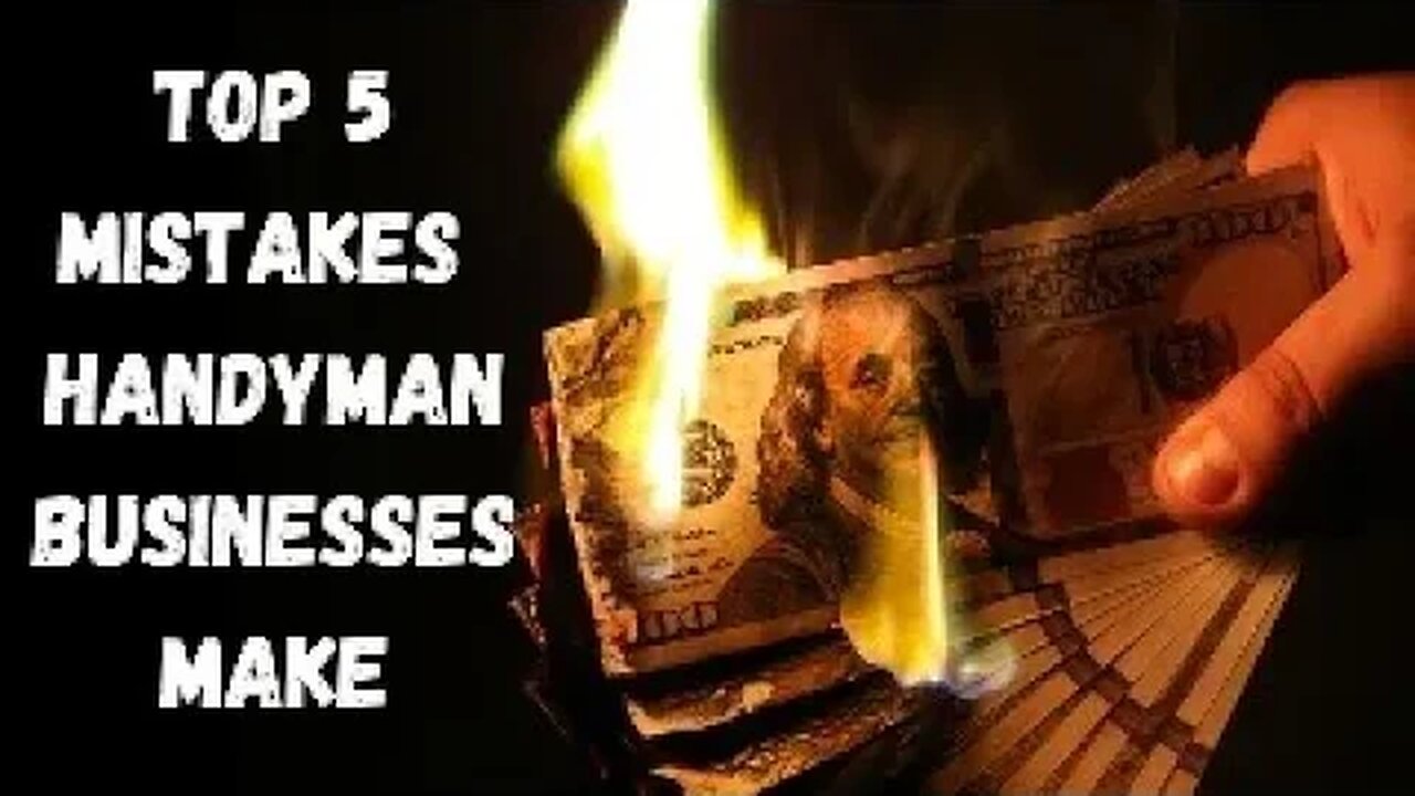 Top 5 Mistakes Handyman Businesses Make