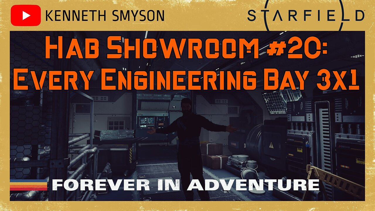 Starfield Hab Showroom 20: Every 3x1 Engineering Bay