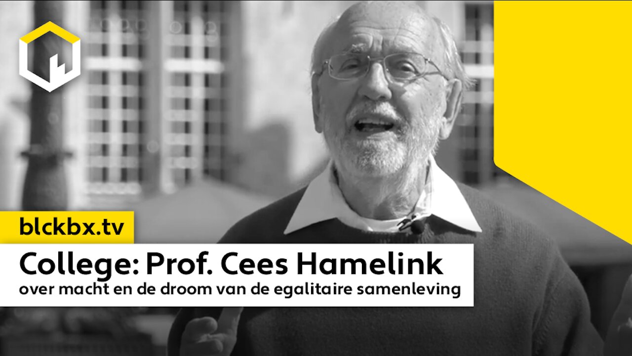 College op de Dam van Professor Cees Hamelink over macht en de droom van de egalitaire samenleving