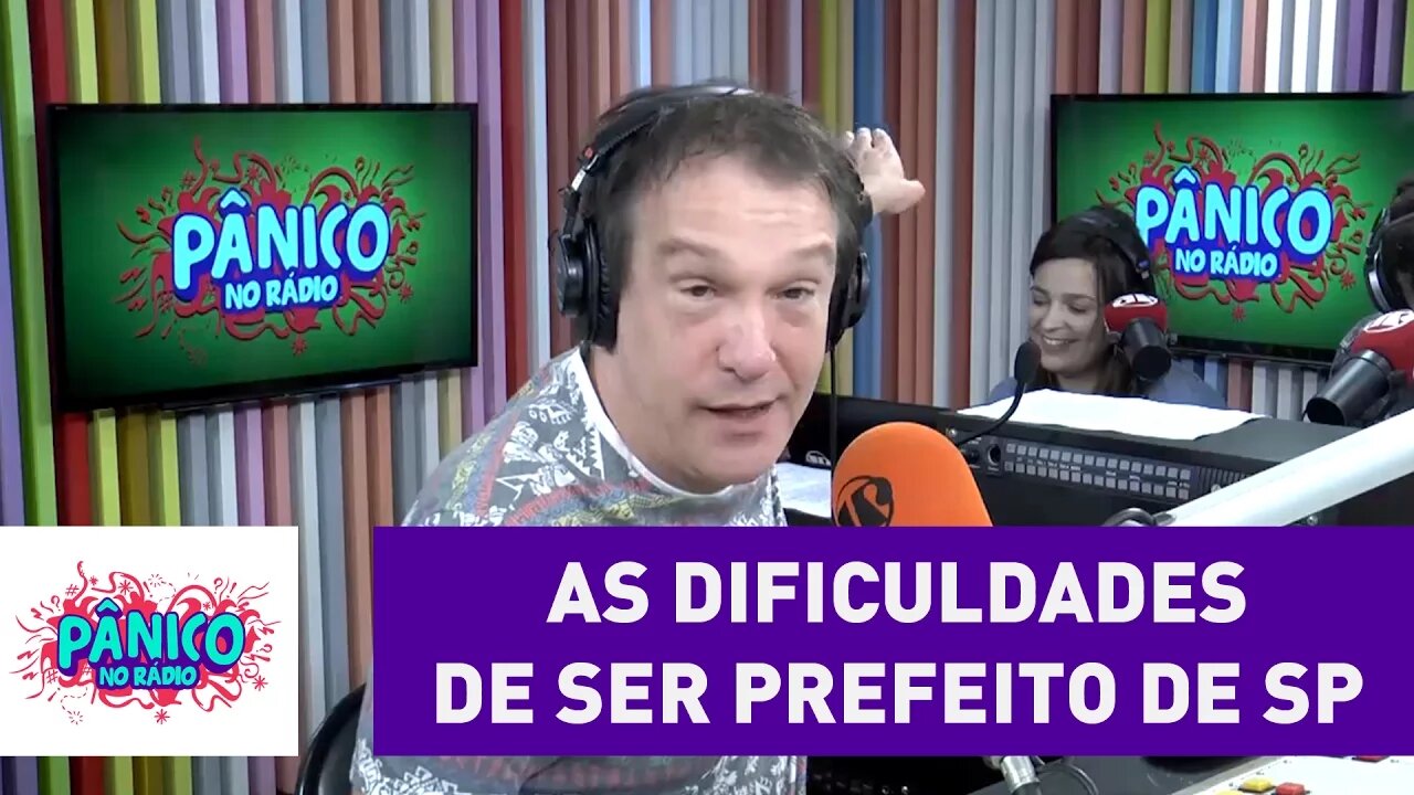 Emilio Surita e as dificuldades de ser prefeito de SP | Pânico