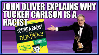 John Oliver "Britsplains" Tucker Carlson's Racism to Americans