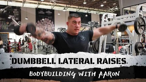 DUMBBELL LATERAL RAISE.