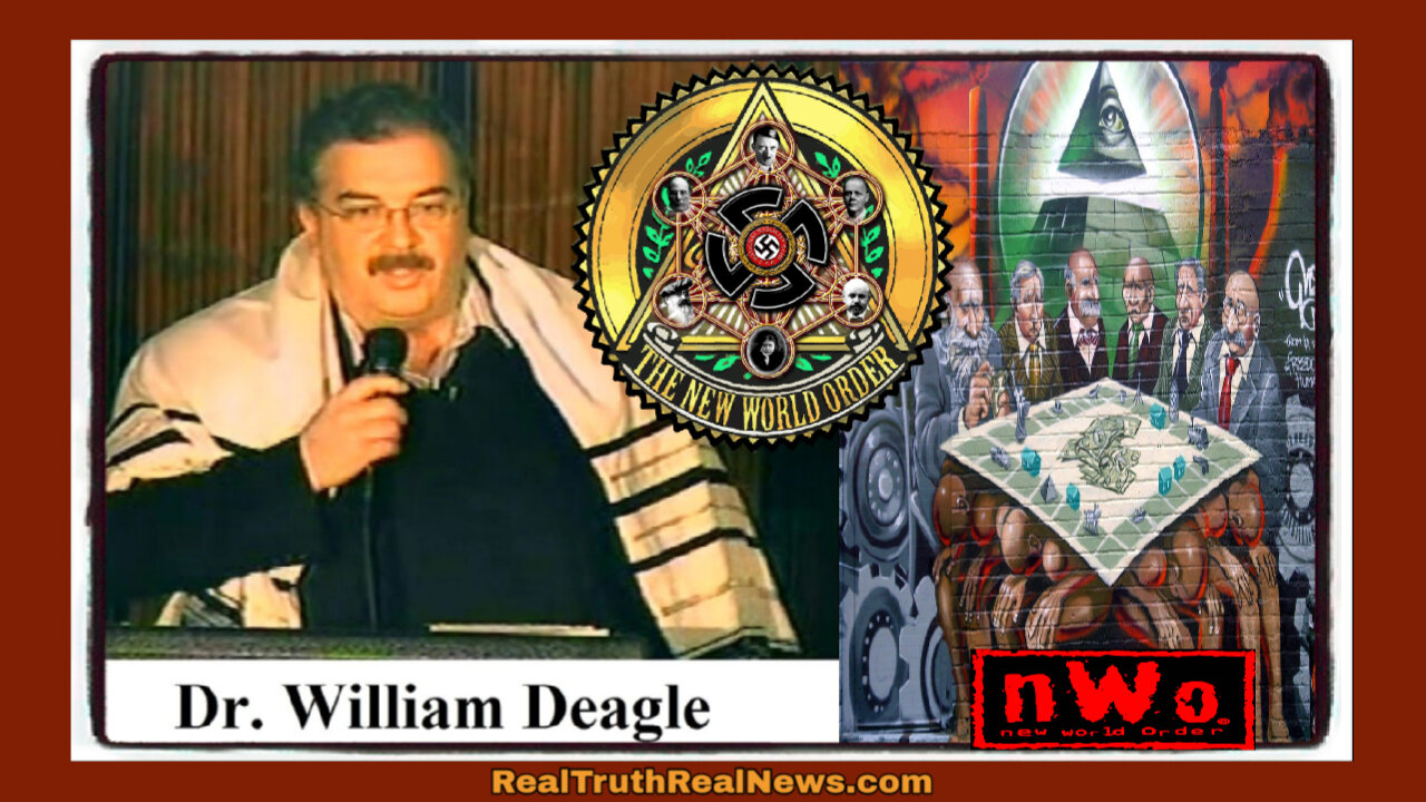 💥🌎 Whistleblower Dr. Bill Deagle Reveals the Origins of The New World Order/Illuminati, Their Plans For Our Future and MORE