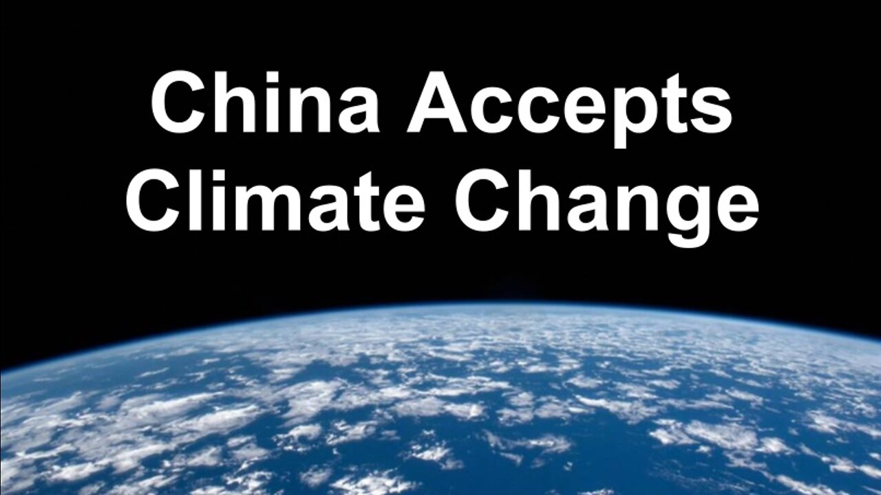 China Accepts Climate Change