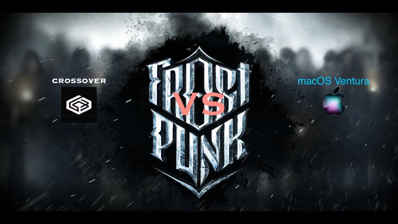 Frostpunk! Crossover v23 vs macOS native gameplay