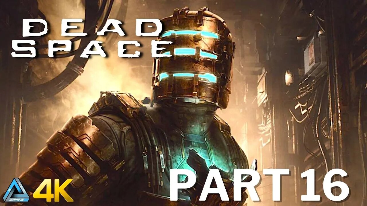 Let's Play! Dead Space Remake in 4K Part 16 (PS5)