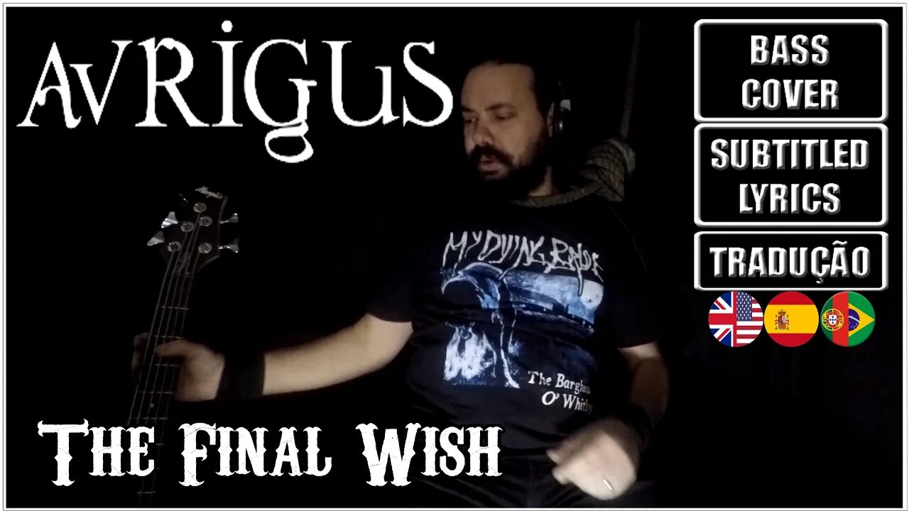 AVRIGUS - THE FINAL WISH (BASS Cover + Subtitled Lyrics + Translations ESP/POR)