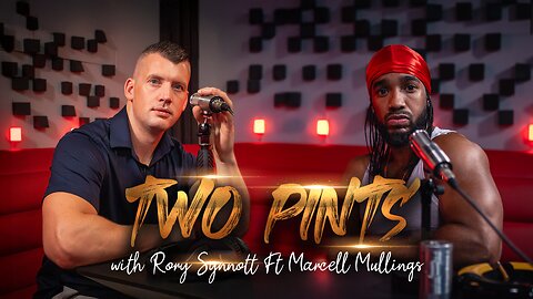 2 PINTS WITH RORY | EP.47 - CHILLING OUT