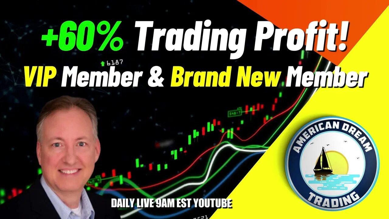 +60% Trading Profit - VIP Member & Brand New Member's Feedback On Success