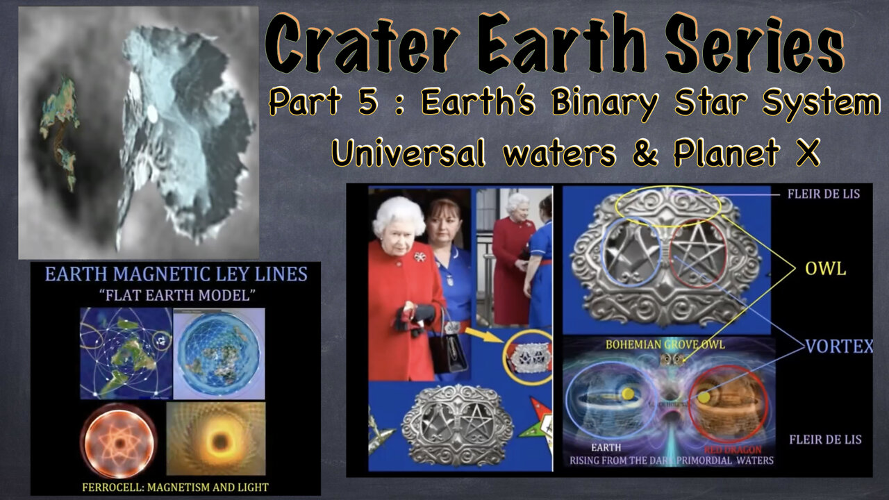 Crater Earth Series Part 5 : Earth's Binary Star System, Universal Waters & Planet X