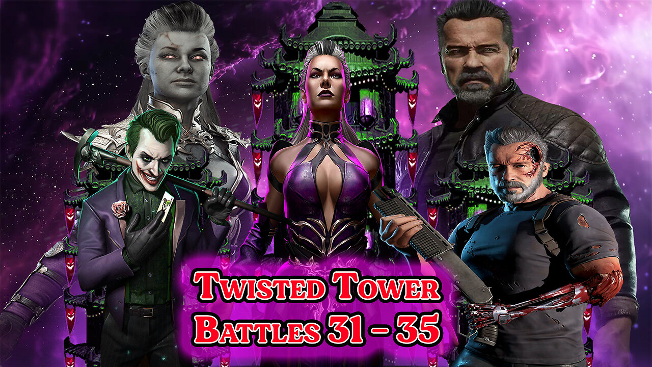 MK Mobile. TWISTED Tower - [ Battles 31 - 35 ]