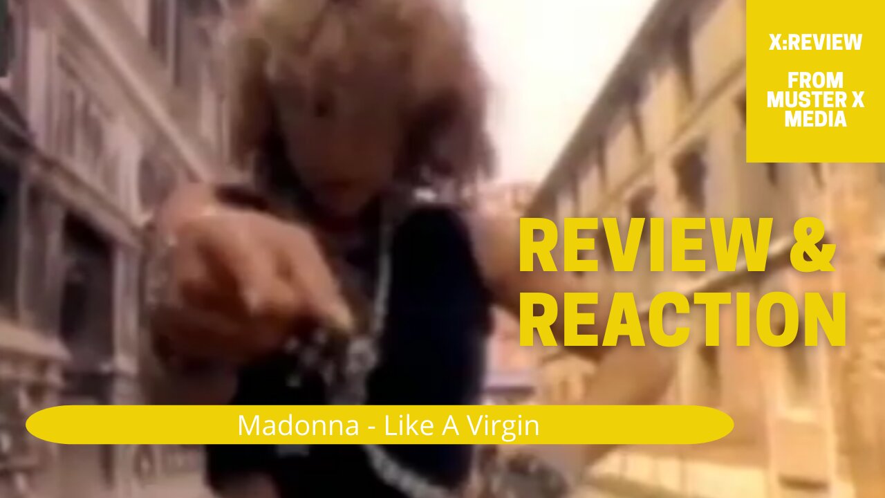 Review And Reaction: Madonna - Like A Virgin