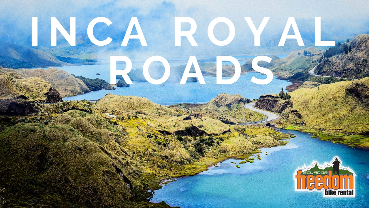 Inca Royal Roads Motorcycle Tour in Ecuador