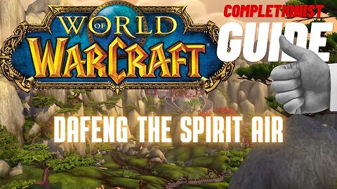 Dafeng the Spirit Air World of Warcraft Mists of Pandaria