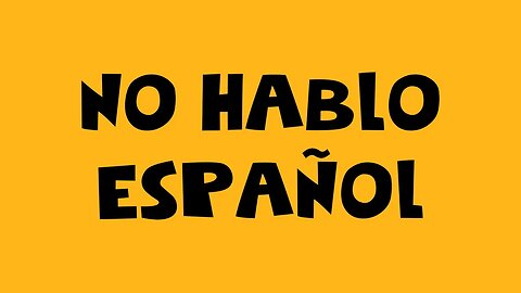 No Hablo Español