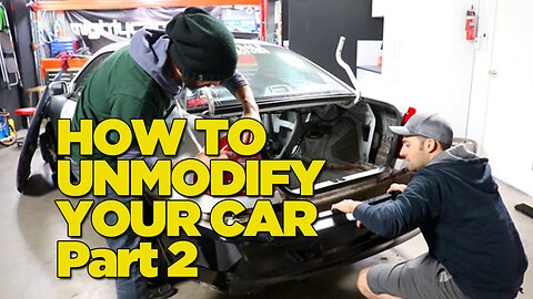 How To Unmodify Your Car - Part 2
