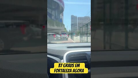 37 graus em Fortaleza agora