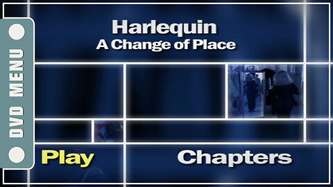 A Change of Place - DVD Menu
