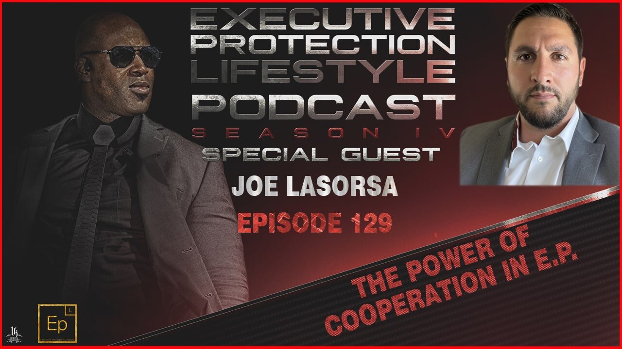 Joe Lasorsa – The Power of Cooperation in E.P. (EPL Season 4 Podcast EP129 🎙️)