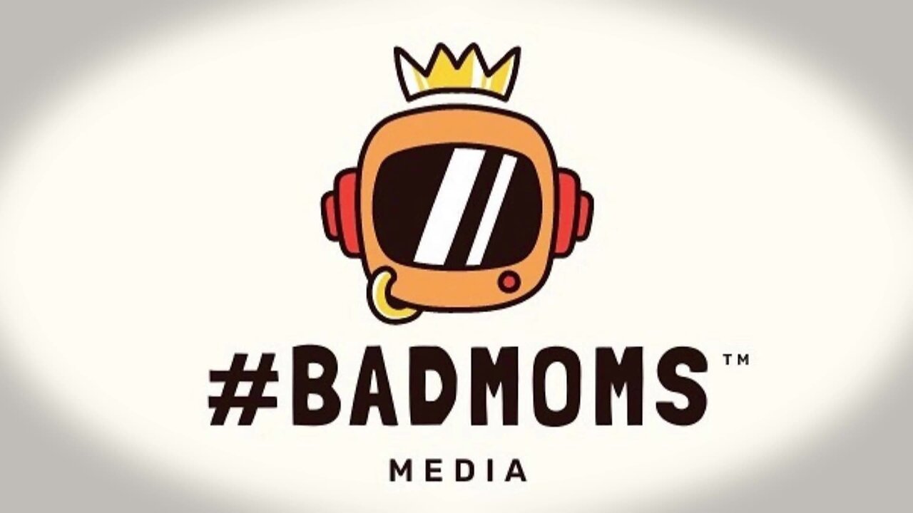 GoodTalks with BadMoms