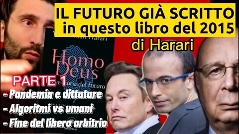 Il futuro come sarà? - Homo Deus di Yuval Noah Harari (analisi e critica) - PARTE 1