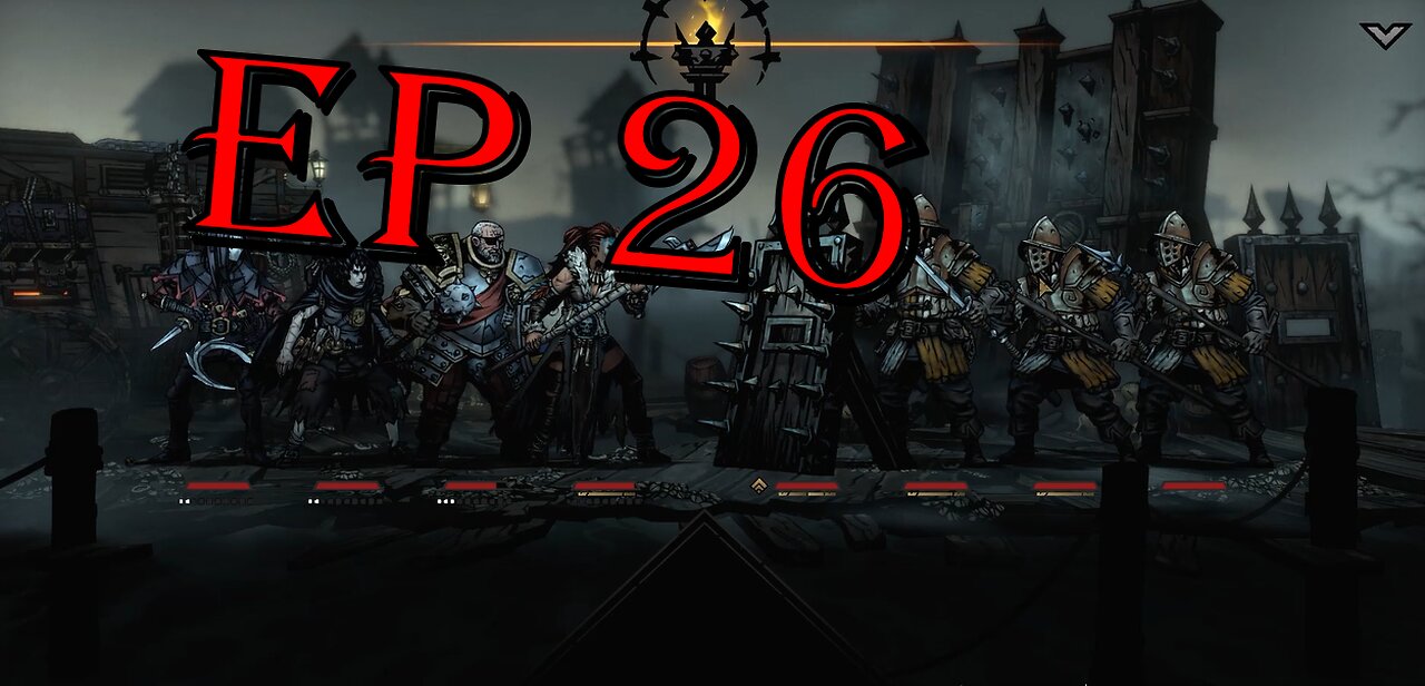 darkest dungeon 2 ep 26