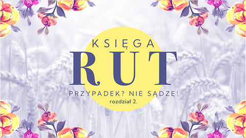 2024.10.20 - RUT cz2 - PRZYPADEK NIE SADZE - Pastor Maciek