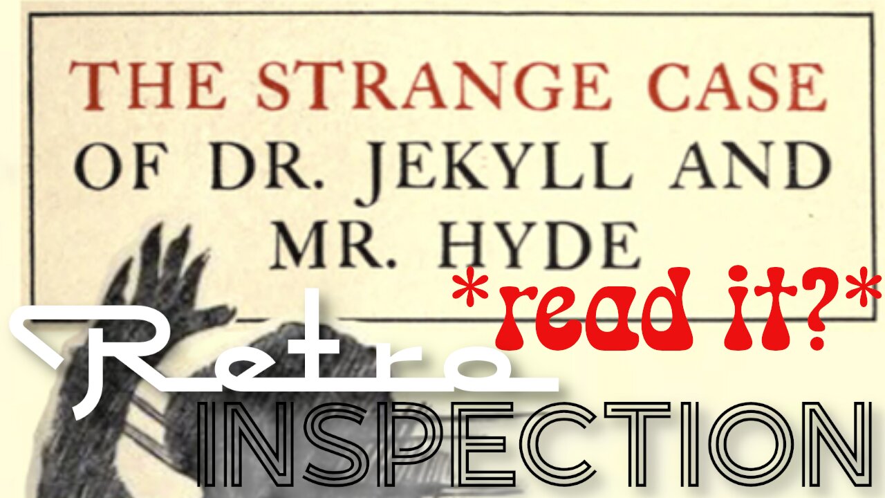 RetroInspection - Jekyll & Hyde - pt 5