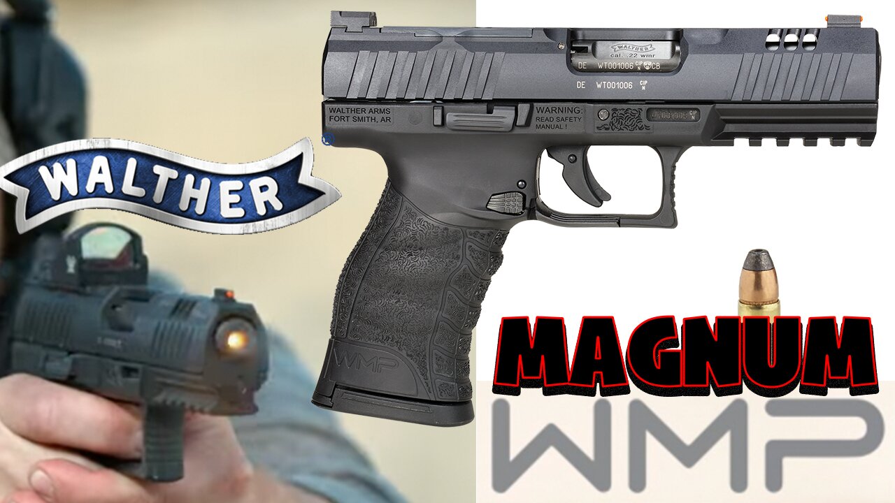 🌶 NEW for 2022‼️ Walther WMP 22 MAGNUM