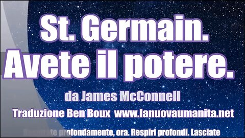 St. Germain. Avete il potere.