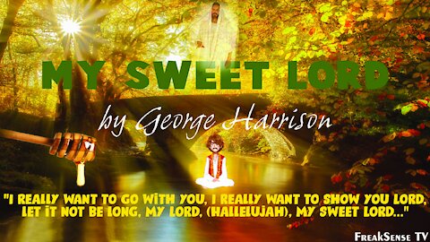 My Sweet Lord by George Harrison