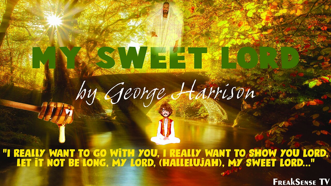 My Sweet Lord by George Harrison