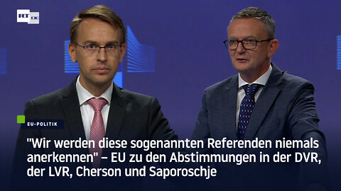 EU zu den Abstimmungen in der DVR, der LVR, Cherson und Saporoschje