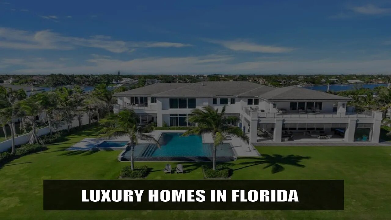 Luxury homes in Florida