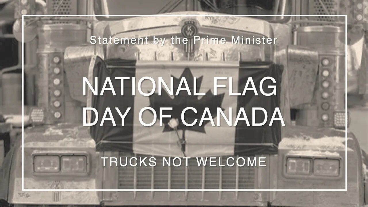 Hypocrisy | Trudeau’s National Flag Day | Not For Working Canadians!