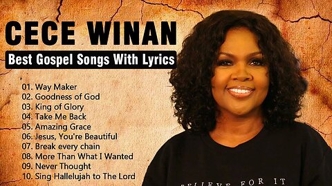 Listen to Gospel Singers_ Cece Winans, Tasha Cobbs, Marvin Sapp _ Best Gospel Songs With Lyrics