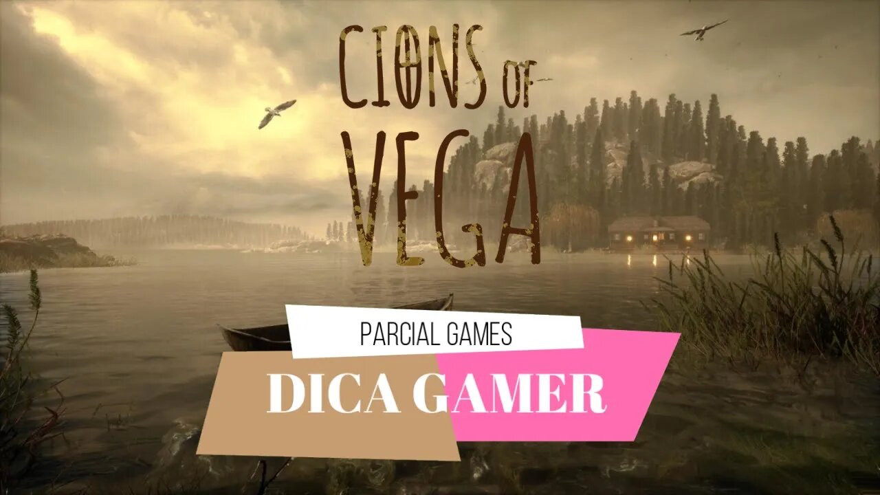 DICA GAMER - Cions of Vega