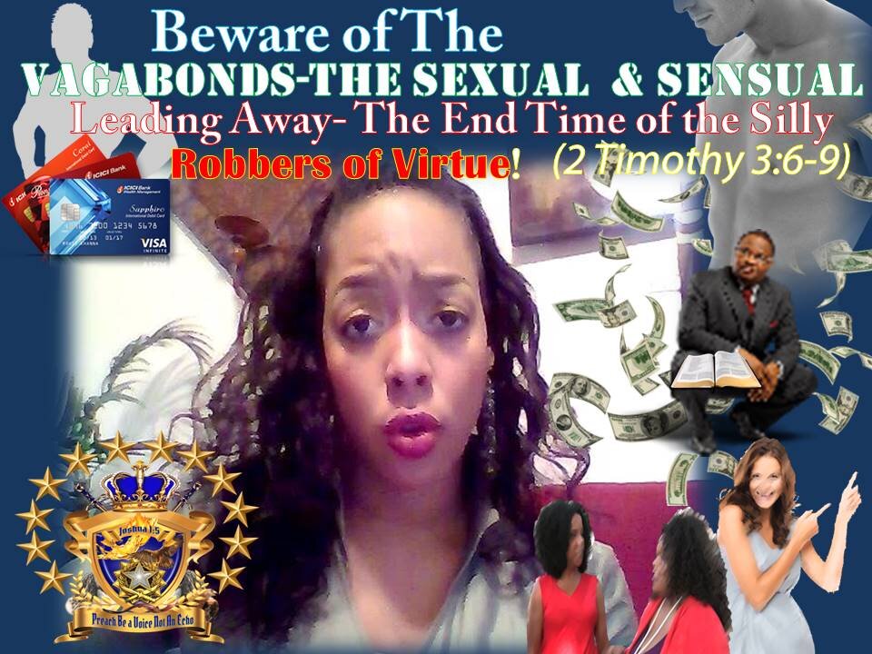 “Robbers of Virtue” The “HOBO-Sexual” & “HOBO-Sensual” Leading Away - The End Time of the Silly