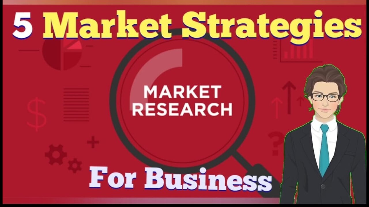 5 Market strategies for Business || Market Strategy