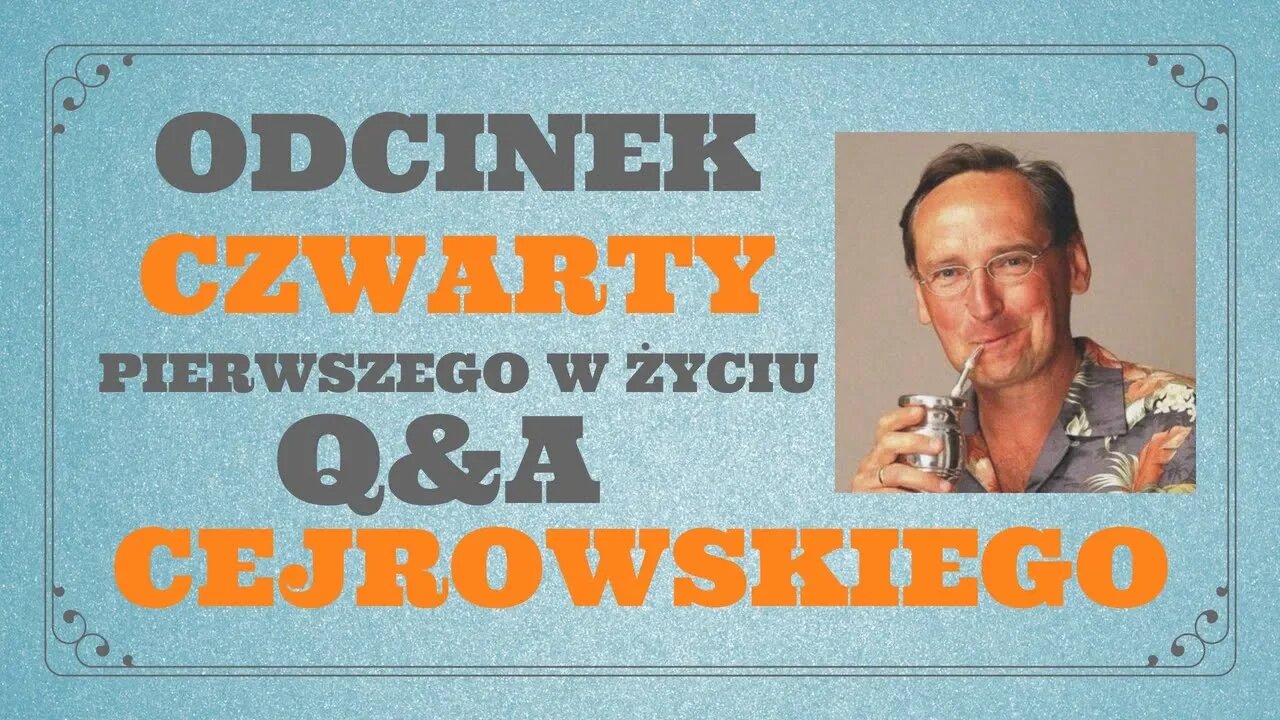 Q&A#4 CEJROWSKI ODPOWIADA INTERNAUTOM (POLITYKA) - TYLKO U NAS