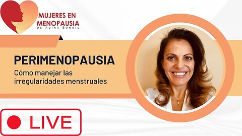 Perimenopausia: cómo manejar las irregularidades menstruales