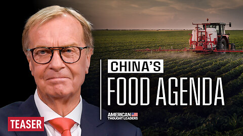 China Controls Key Parts of America's Food Supply Chain: Kip Tom | TEASER