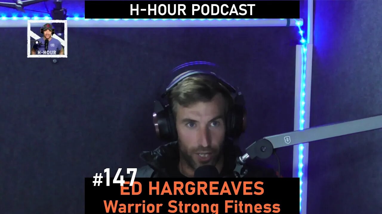 H-Hour Podcast #147 Ed Hargreaves - Warrior Strong Fitness, former RAPTC and Parachute Regiment