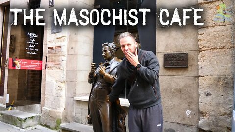 The Notorious Masochist Café of Lviv - Where Pain is a Part of the Pleasure