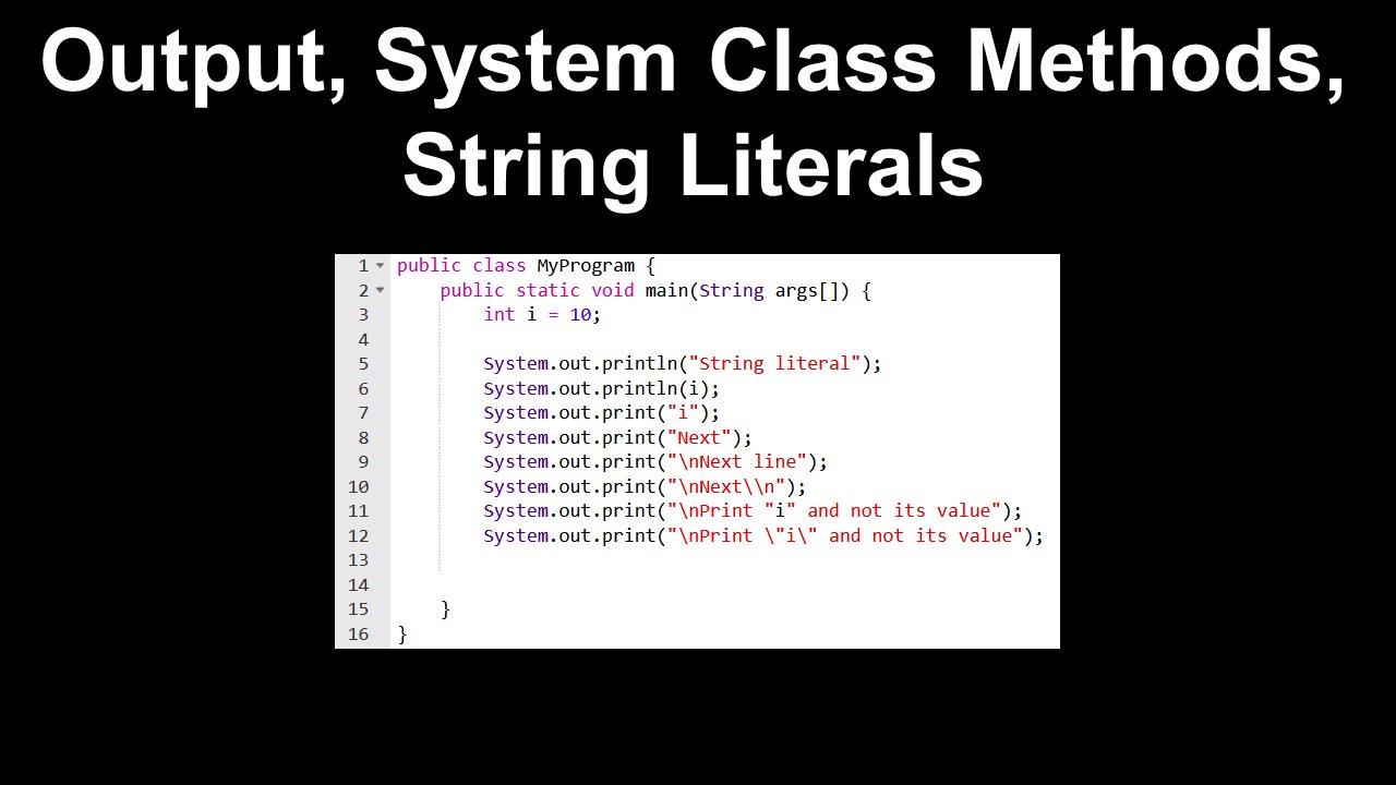 Output, System Class Methods, Java - AP Computer Science A