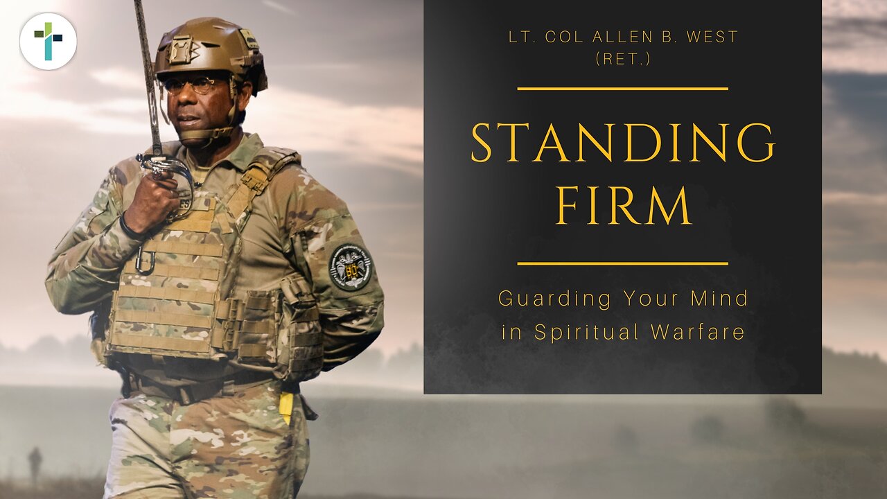 Standing Firm: Guarding Your Mind in Spiritual Warfare