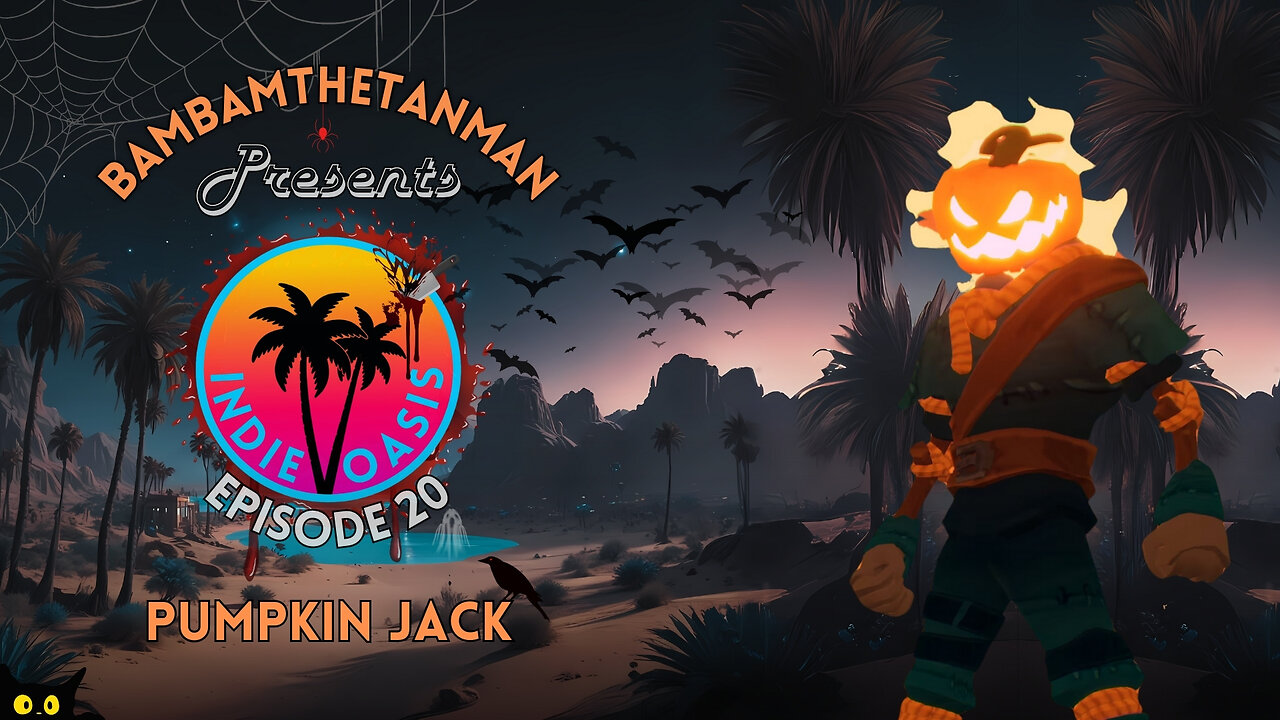 INDIE OASIS EP. 20: PUMPKIN JACK