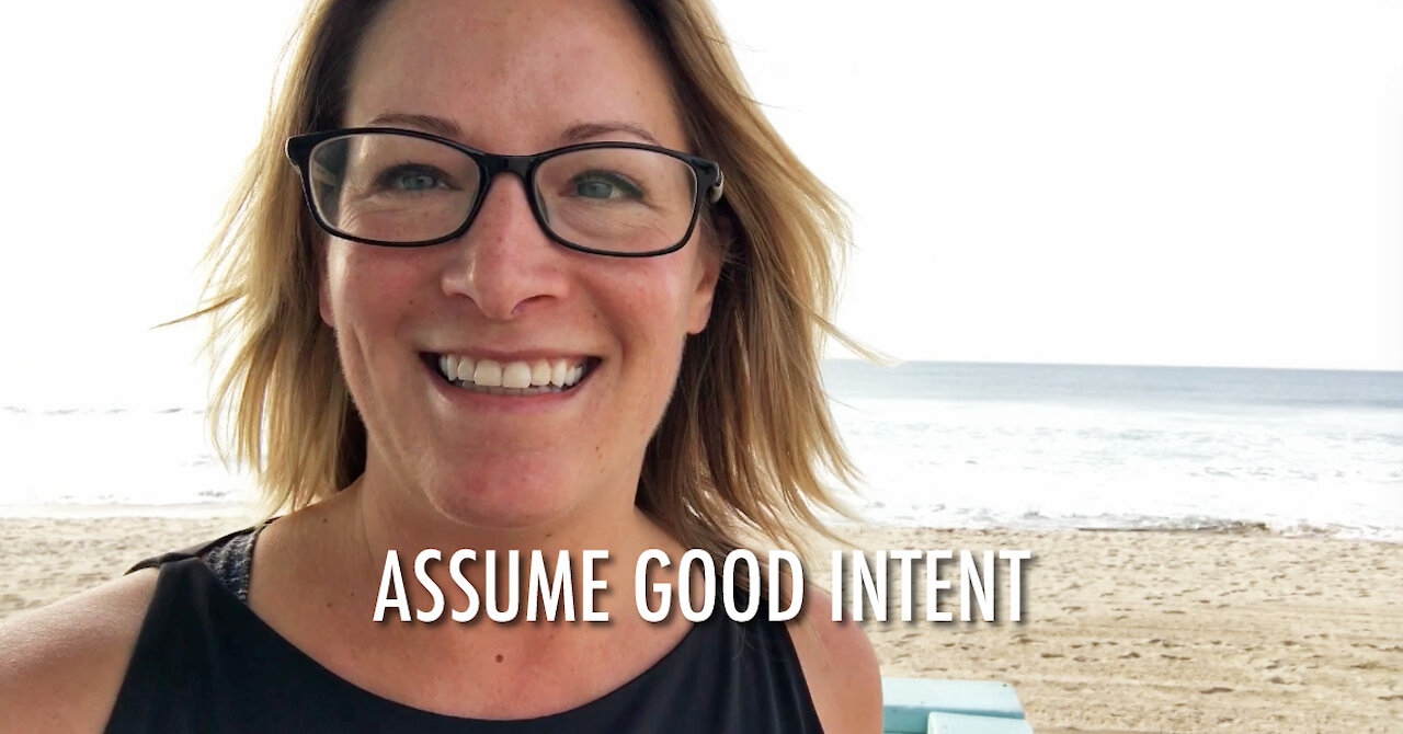 Assume Good Intent (2019)