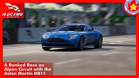 A Ranked Race on Alpen Circuit with the Aston Martin DB11 | Racing Master