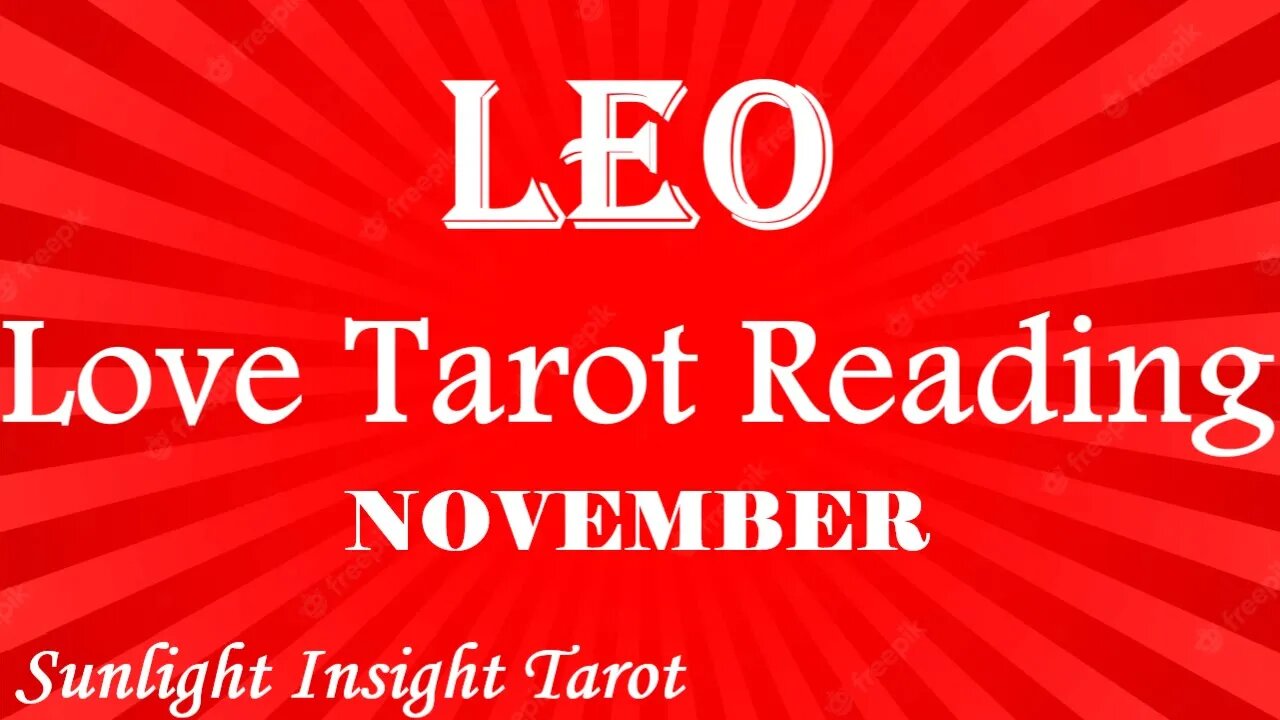 LEO *You've Been Waiting For This Move Taking The First Steps in Love!*💗TAROT NOV 2022 LOVE